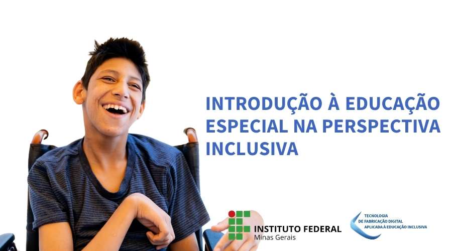 Introdução à Educação Especial na Perspectiva Inclusiva