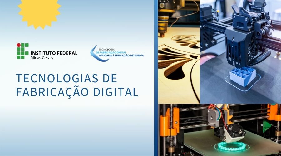 Tecnologias de Fabricação Digital